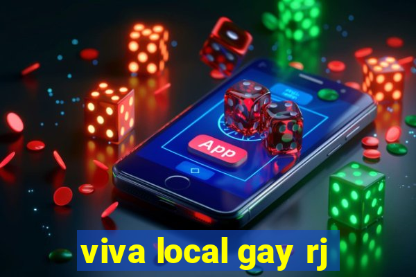 viva local gay rj